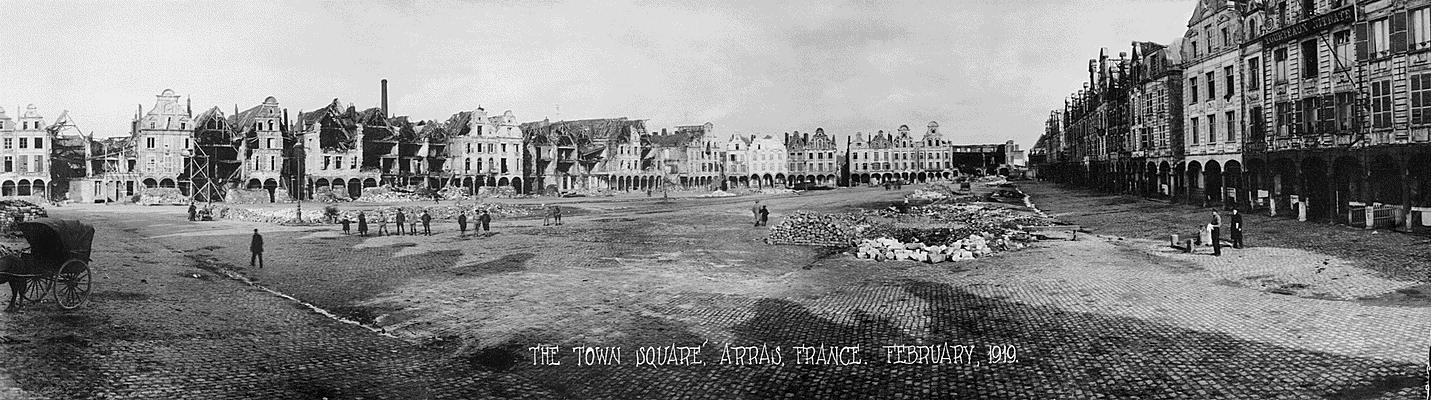"The Town Square, Arras, France. February, 1919"