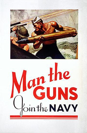 Man the Guns--Join the Navy