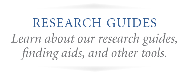 Research Guides and Tools