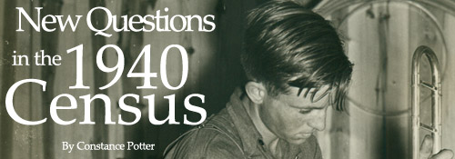New Questions in the 1940 Census