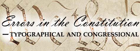 Errors in the Constitution