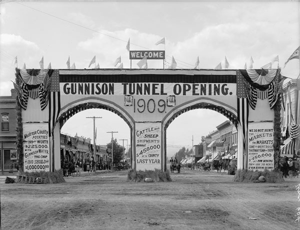 "Gunnison tunnel opening; the arch at Montrose"