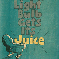 Where the Light Bulb Gets Its Juice