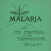 Malaria and Its Control in the TN Valley