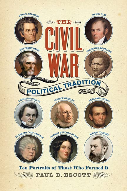 Book cover of The Civil War Political Tradition