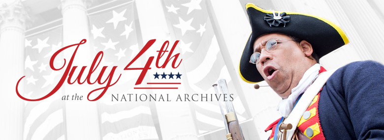 July 4th at the National Archives