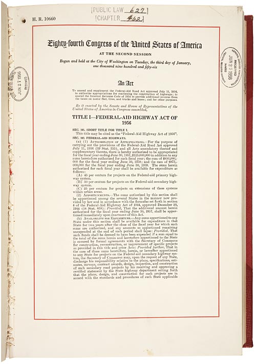 National Interstate And Defense Highways Act 1956 National Archives