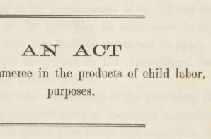 Keating-Owen Child Labor Act of 1916 (1916)