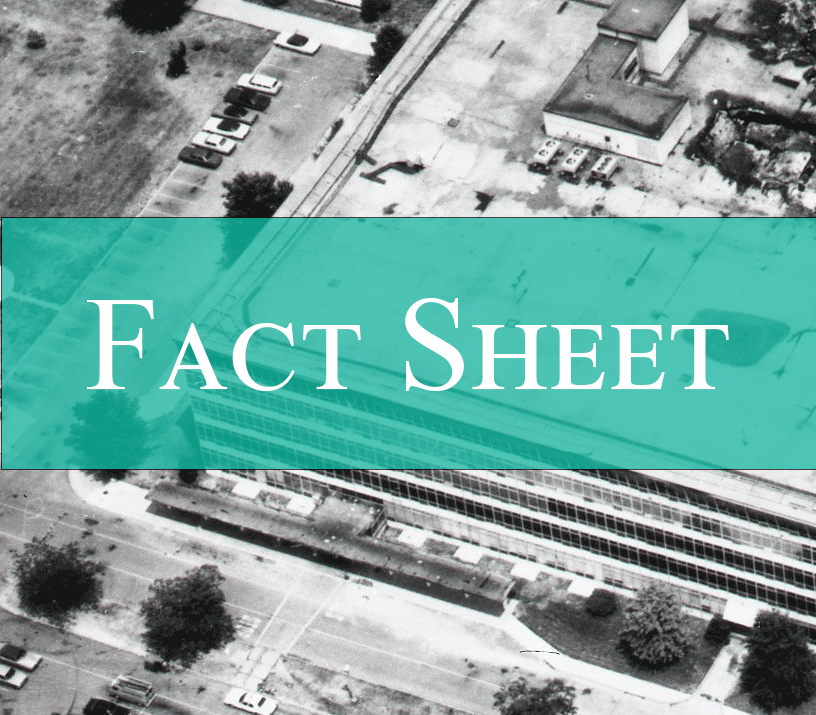 Aqua rectangle with white letters that read fact sheet, laid over a black and white aerial photo of 9700 Page Avenue