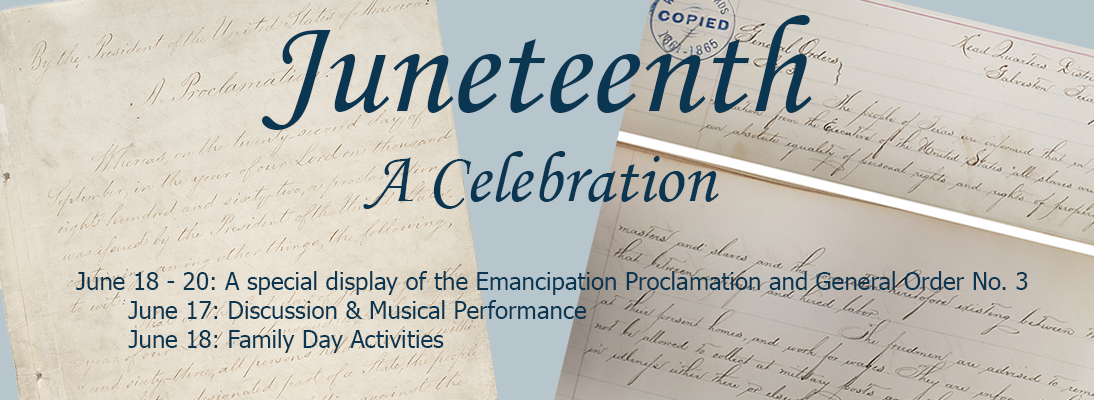 Banner for Emancipation Proclamation & Juneteenth programs