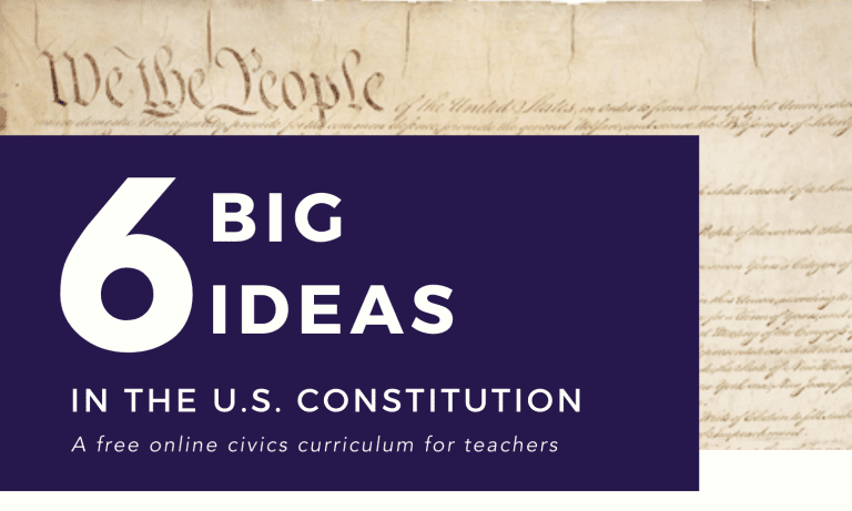 6 Big Ideas civics curriculum