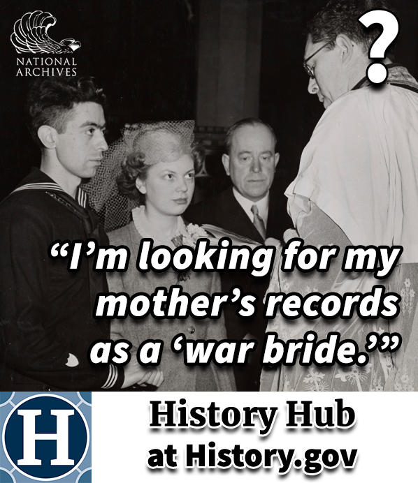 History Hub Question of the Week: War Bride