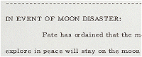 Statement for President Nixon to read in case the astronauts were stranded on the Moon, July 18, 1969. (Page One)