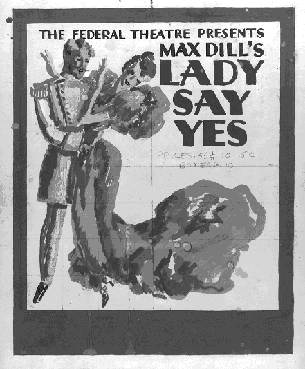 Federal Theatre Project poster for the play, Lady Say Yes