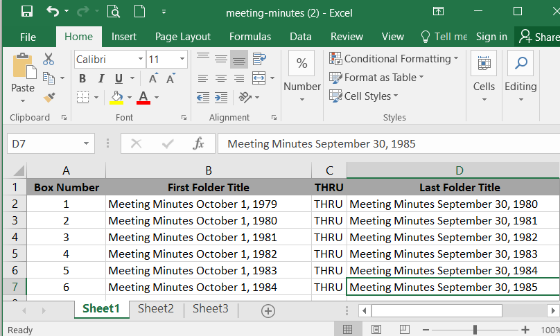 An image of an Excel spreadsheet with four columns and seven rows. The first column is called 'Box Number' and contains the numbers 1 through 6. The second column is called 'First Folder Title' and contains information that might be found on a records folder, such as 'Meeting Minutes October 1, 1979'. The third column is called 'THRU' and contains the word 'THRU' on each line. The fourth column is called 'Last Folder Title' and contains information that might be found on a records folder, such as 'Meeting Minutes September 30, 1980'.
