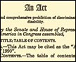Ceremonial copy of the American's with Disabilities Act of 1990 (ADA).