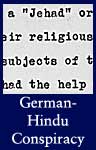 German-Hindu Conspiracy Case, ca. 1918 (National Archives Identifier 296681)