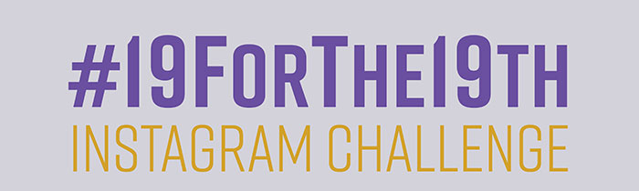 #19ForThe 19th Instagram Challenge purple and gold text 