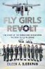 book cover of "The Fly Girls Revolt"