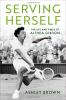 Book cover of "Serving Herself"