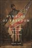 book cover of "Symbols of Freedom"