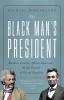 book cover of The Black Man's President