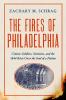 Book cover of The Fires of Philadelphia