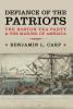 book cover of "Defiance of the Patriots"