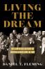 Book cover of Living the Dream