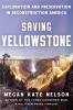 book cover of "saving yellowstone"